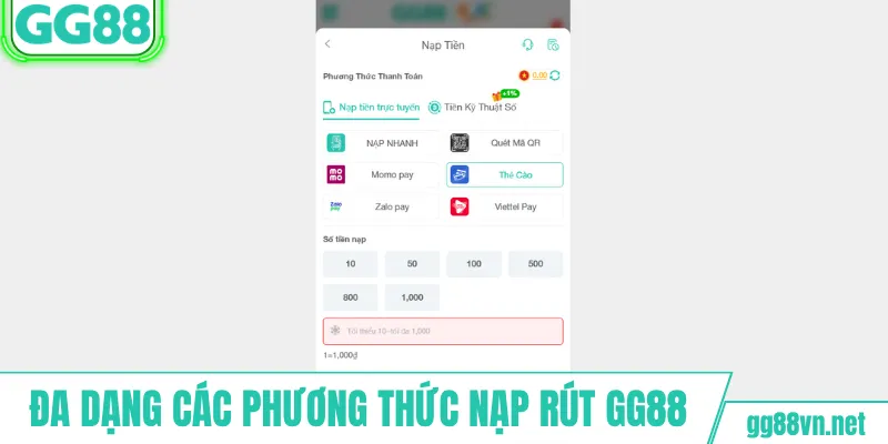 Đa dạng các phương thức nạp rút GG88
